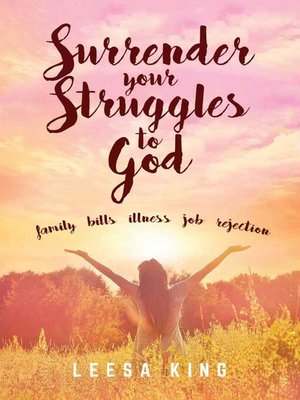 cover image of Surrender Your Struggles to God